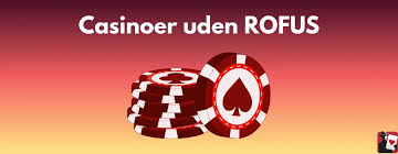 Casino Uden ROFUS Ingen Indbetaling - Spil Uden Bekymringer 1292119052 Casino Uden ROFUS Ingen Indbetaling - Spil Uden Bekymringer 1292119052
